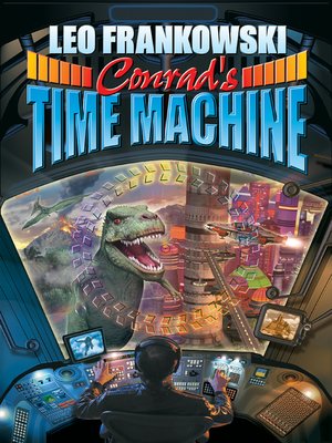cover image of Conrad's Time Machine